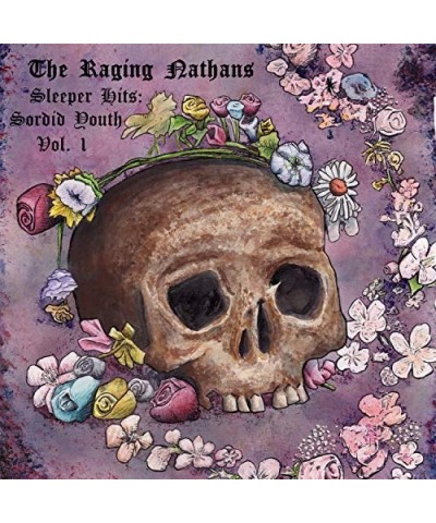 The Raging Nathans SLEEPER HITS: SORDID YOUTH VOL 1 Vinyl Record $12.49 Vinyl