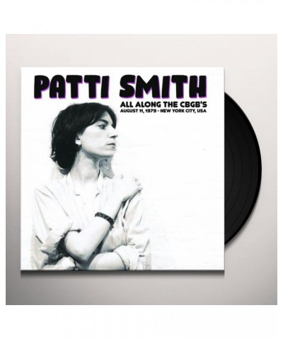 Patti Smith All Along The CBGB'S: August 11 1979 - New York Vinyl Record $9.12 Vinyl