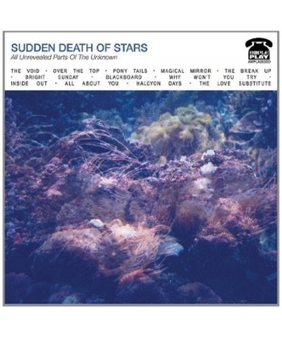 The Sudden Death of Stars ALL UNREVEALED PARTS OF THE UNKNOWN CD $6.43 CD