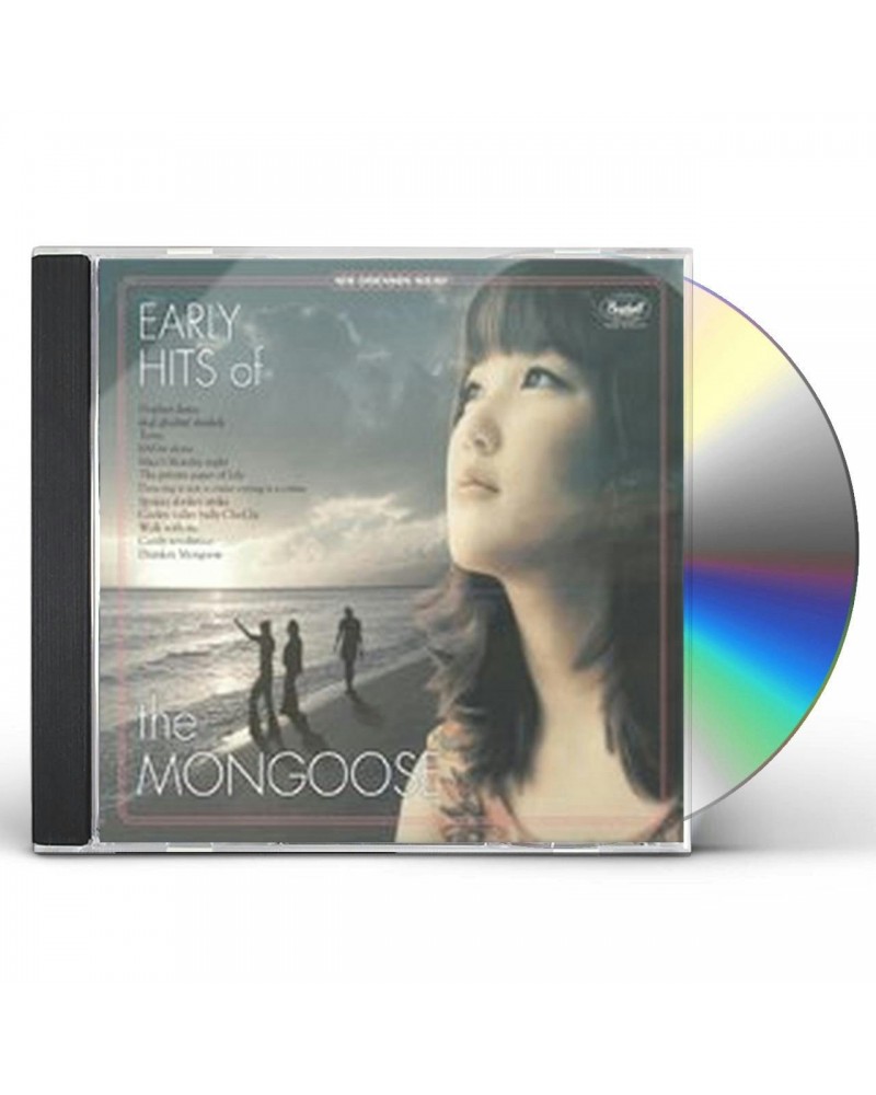 Mongoose EARLY HITS OF THE MONGOOSE CD $6.80 CD