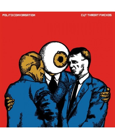 Cut Throat Finches Polite Conversation Vinyl Record $8.00 Vinyl