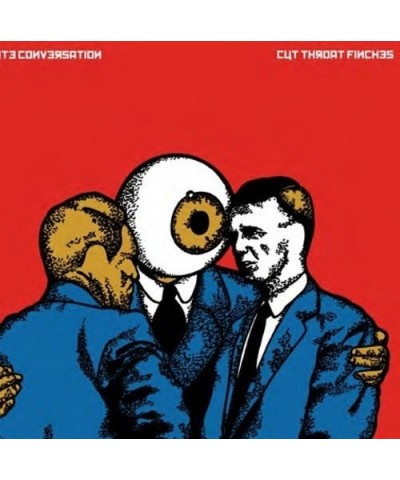 Cut Throat Finches Polite Conversation Vinyl Record $8.00 Vinyl