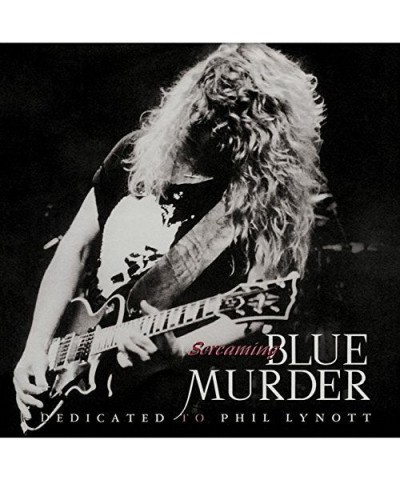 Blue Murder SCREAMING BLUE MURDER: DEDICATED TO CD $6.10 CD