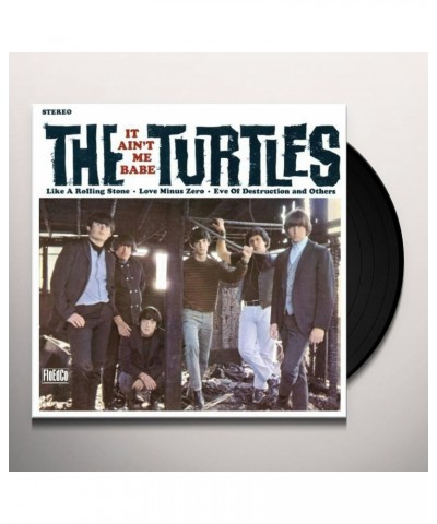 The Turtles It Ain't Me Babe Vinyl Record $9.31 Vinyl