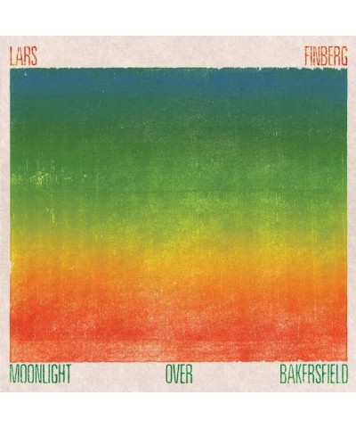 Lars Finberg Moonlight Over Bakersfield Vinyl Record $9.06 Vinyl