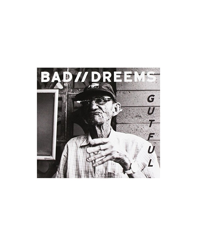 Bad//Dreems GUTFUL CD $6.83 CD