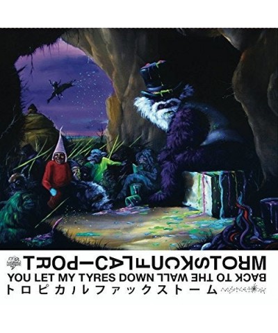 Tropical Fuck Storm You Let My Tyres Down / Back to the Wall Vinyl Record $8.38 Vinyl