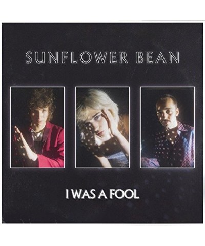 Sunflower Bean I Was A Fool Vinyl Record $5.64 Vinyl