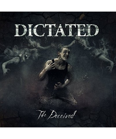 Dictated DECEIVED CD $6.45 CD