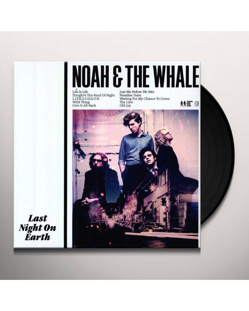 Noah And The Whale Last Night On Earth Vinyl Record $18.33 Vinyl