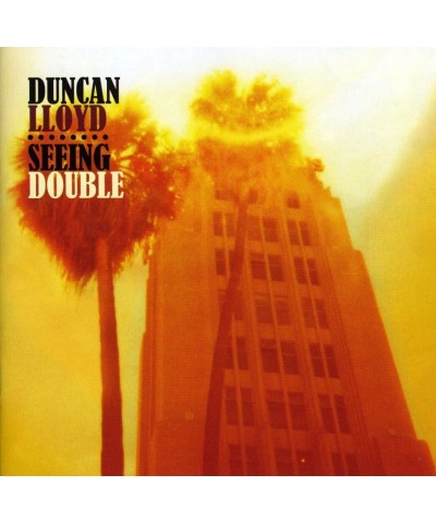 Duncan Lloyd SEEING DOUBLE CD $3.90 CD