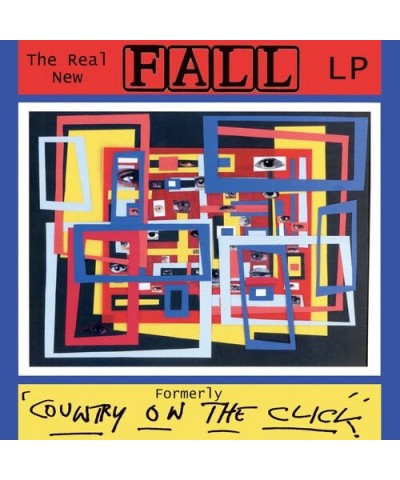 The Fall REAL NEW FALL LP / FORMERLEY COUNTRY ON THE CLICK CD $19.60 Vinyl