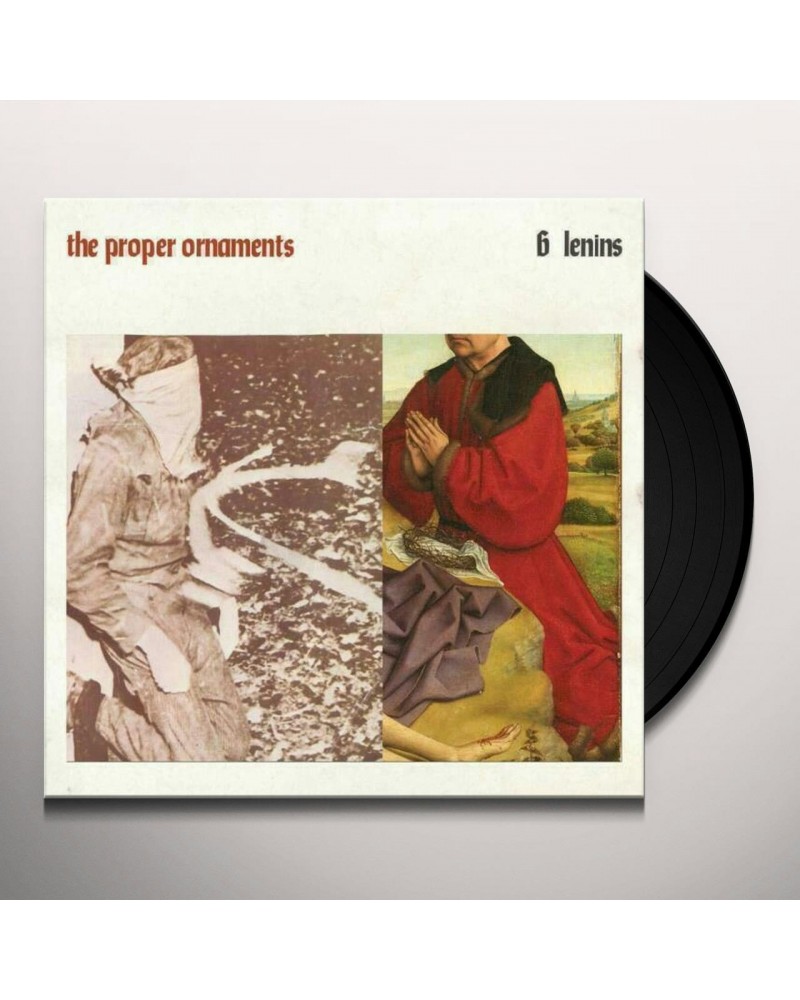 The Proper Ornaments 6 Lenins Vinyl Record $7.80 Vinyl