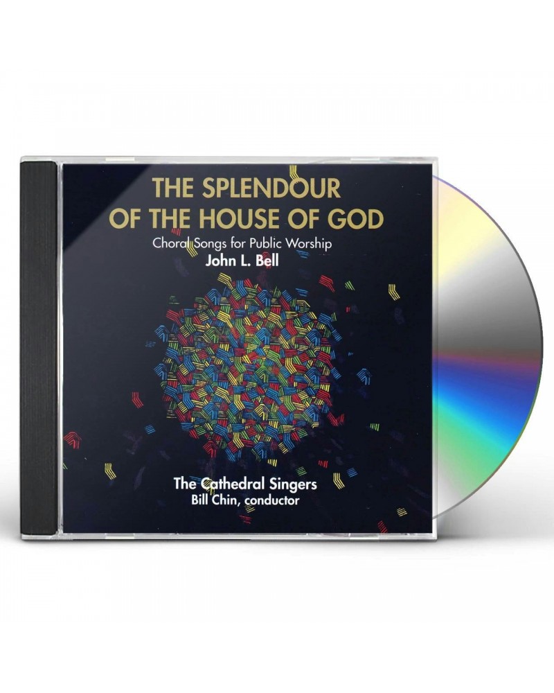 John L. Bell SPLENDOUR OF THE HOUSE OF GOD CD $5.85 CD