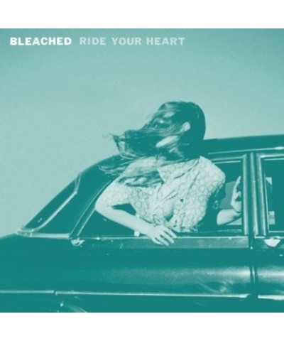 Bleached RIDE YOUR HEART CD $4.42 CD