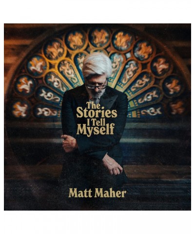 Matt Maher STORIES I TELL MYSELF CD $6.57 CD