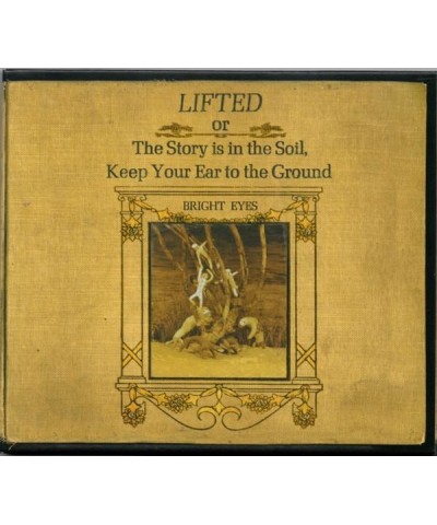 Bright Eyes LIFTED OR THE STORY IS IN THE SOIL KEEP YOUR EAR TO THE GROUND CD $6.72 CD