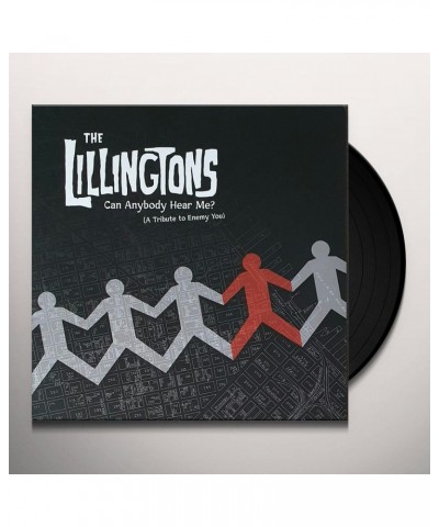 The Lillingtons Can Anybody Hear Me? (A Tribute to Enemy You) Vinyl Record $6.35 Vinyl