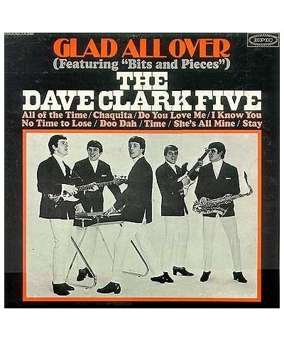 The Dave Clark Five GLAD ALL OVER LP Vinyl Record $13.97 Vinyl