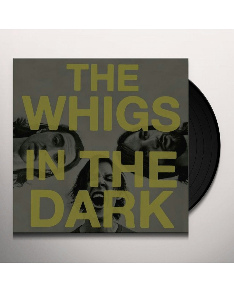 The Whigs In The Dark Vinyl Record $6.15 Vinyl