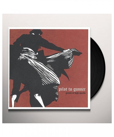 Pilot To Gunner Games At High Speeds Vinyl Record $3.90 Vinyl