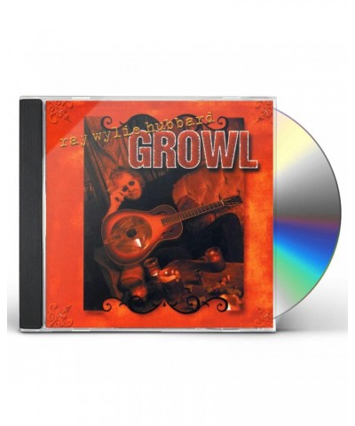 Ray Wylie Hubbard GROWL CD $4.75 CD