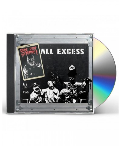 Here Come The Mummies ALL EXCESS CD $4.12 CD