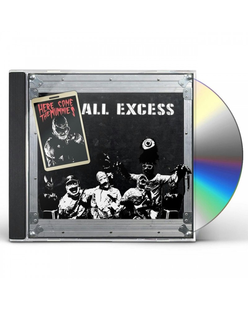 Here Come The Mummies ALL EXCESS CD $4.12 CD