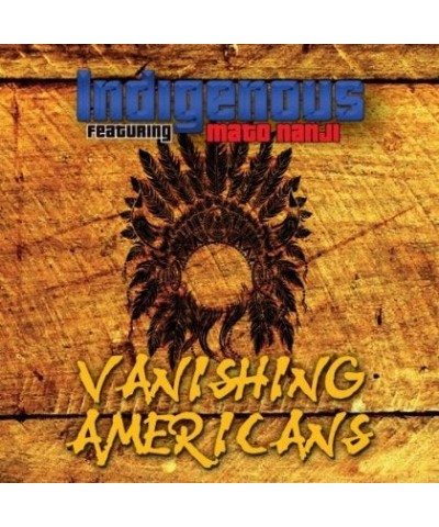 Indigenous VANISHING AMERICANS CD $9.06 CD