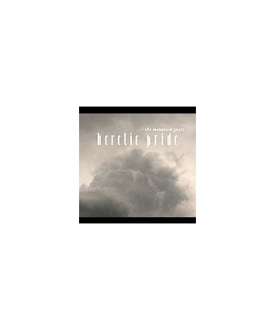 The Mountain Goats HERETIC PRIDE CD $6.56 CD