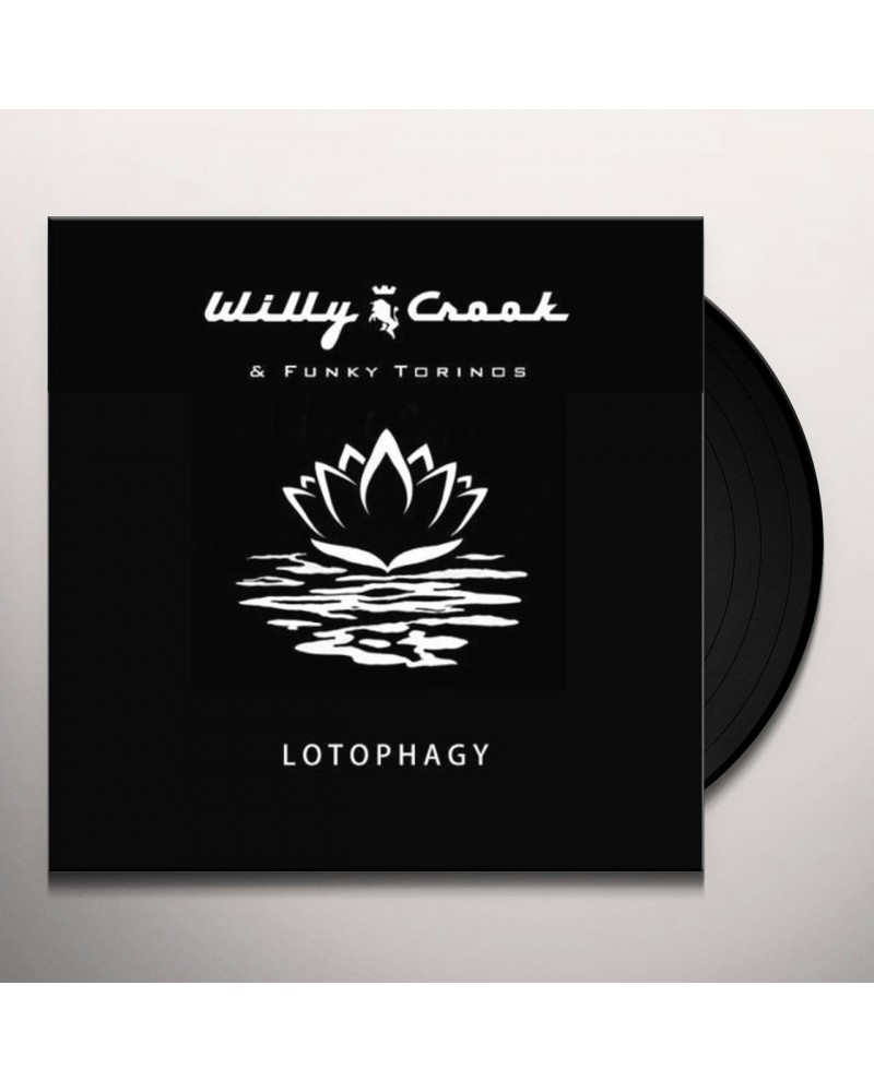 Willy Crook LOTOPHAGY Vinyl Record $37.73 Vinyl