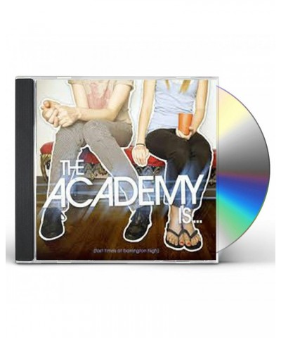 The Academy Is... FAST TIMES AT BARRINGTON HIGH CD $9.25 CD