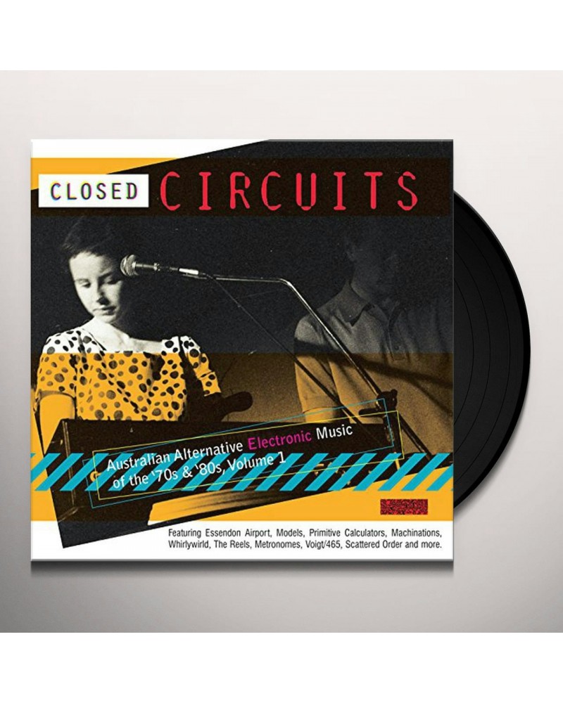 Closed Circuits: Australian Alternative Electronic Vinyl Record $14.23 Vinyl