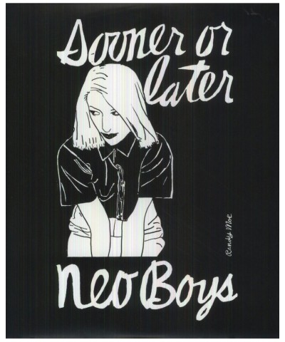 Neo Boys Sooner or Later Vinyl Record $11.94 Vinyl