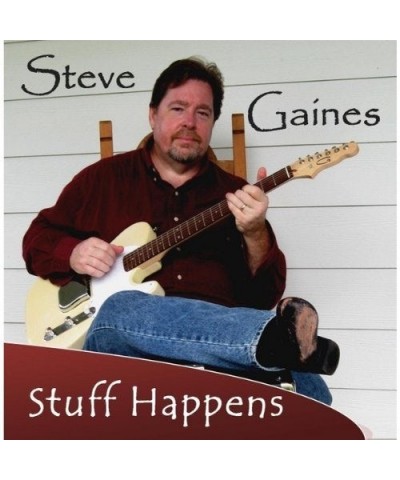 Steve Gaines STUFF HAPPENS CD $7.68 CD